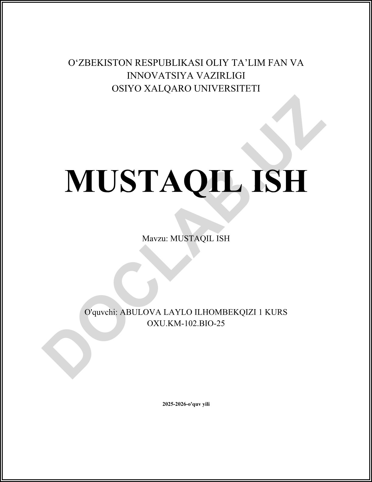 Mustaqil ish tushunchasi, turlari va boshlash yo'llari