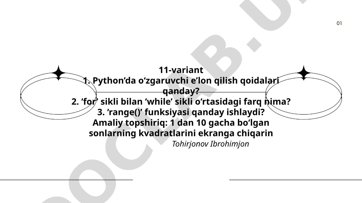 Python dasturlash tilida o'zgaruvchilar va siklarni o'rganish