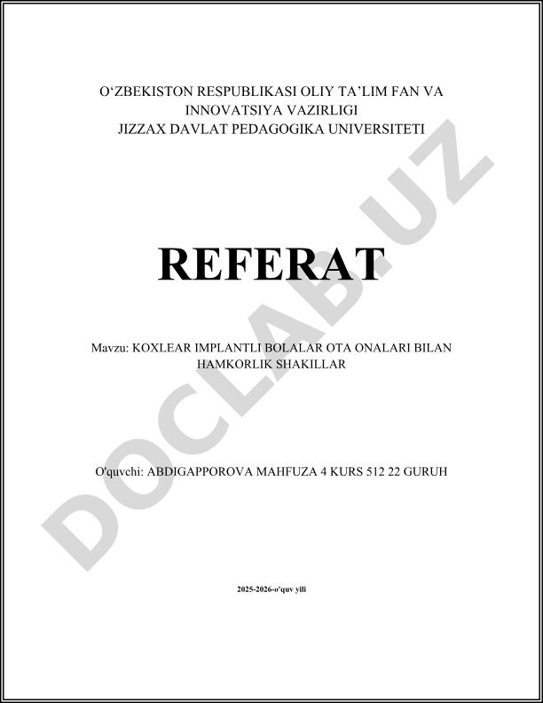 Koxlear implantli bolalar ota-onalari bilan hamkorlik shakllari