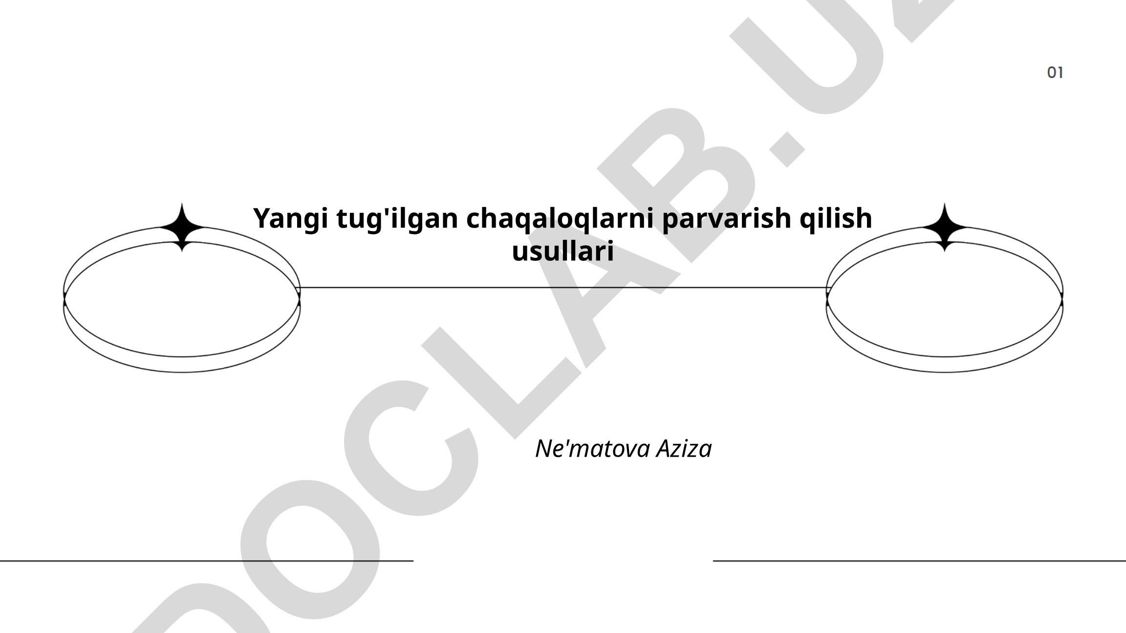 Yangi tug'ilgan chaqaloqlarni parvarish qilish usullari