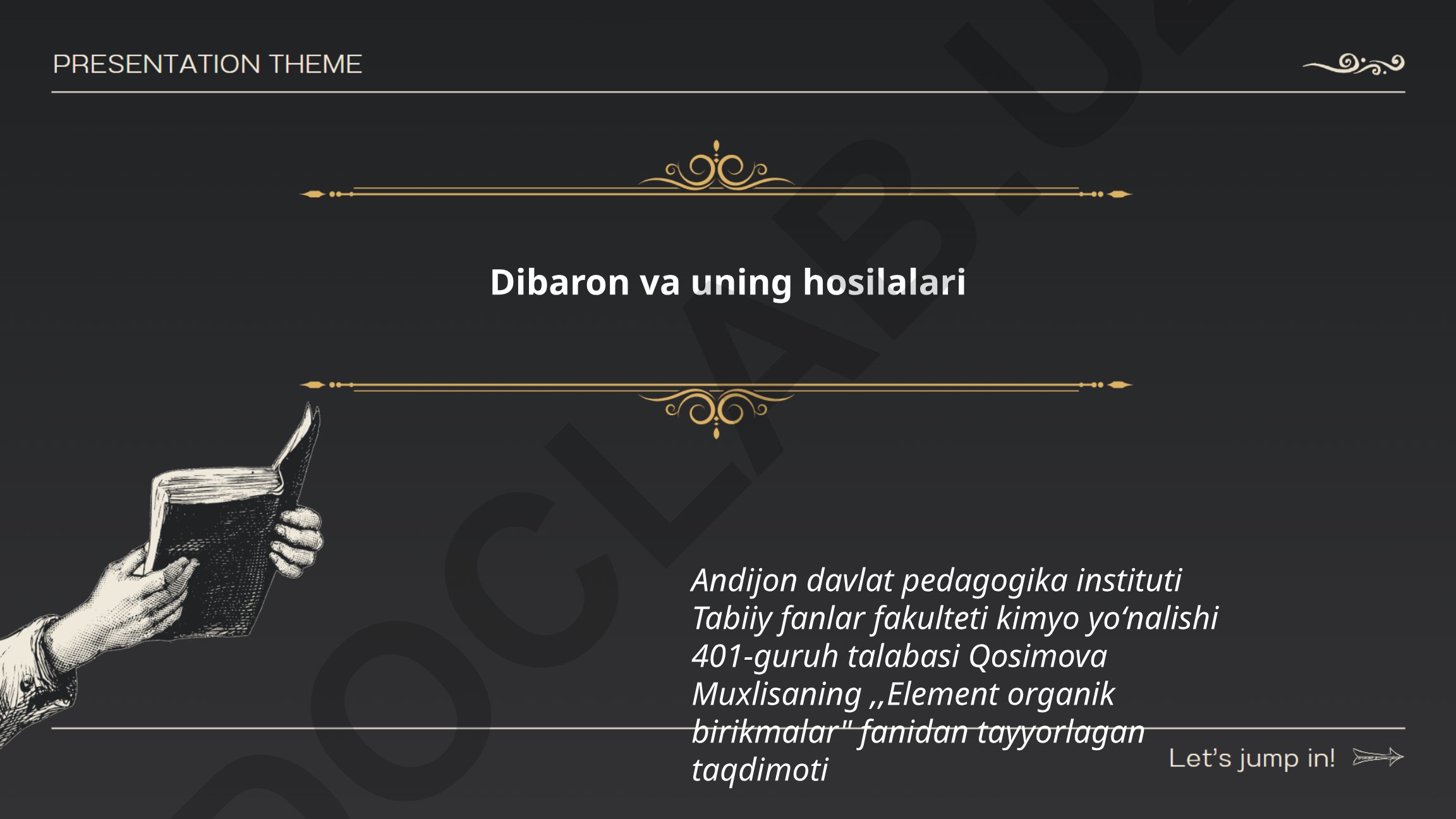 Dibaron va uning hosilalari
