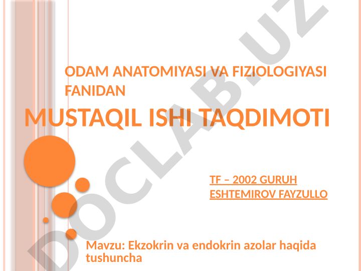 Ekzokrin va endokrin azolar haqida tushuncha