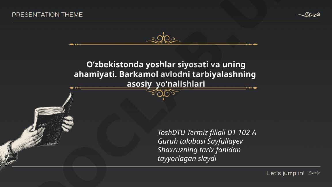 Oʻzbekistonda yoshlar siyosati va uning ahamiyati. Barkamol avlodni tarbiyalashning asosiy yoʻnalishlari