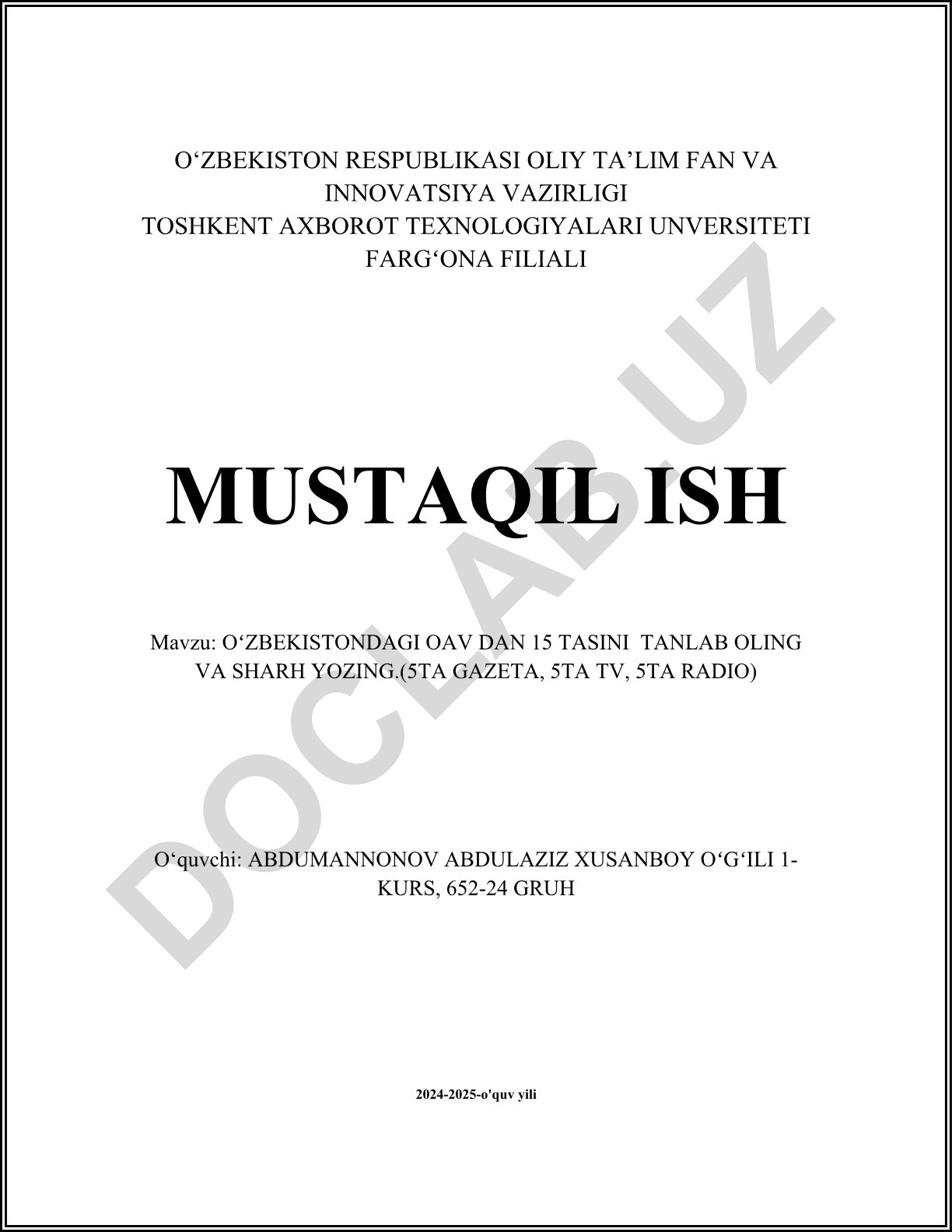 Oʻzbekistondagi OAV dan 15 tasini tanlab olish va sharh yozish
