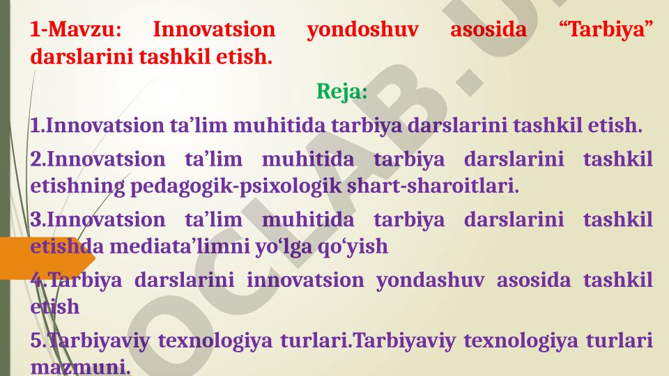 Innovatsion yondoshuv asosida “Tarbiya” darslarini tashkil etish