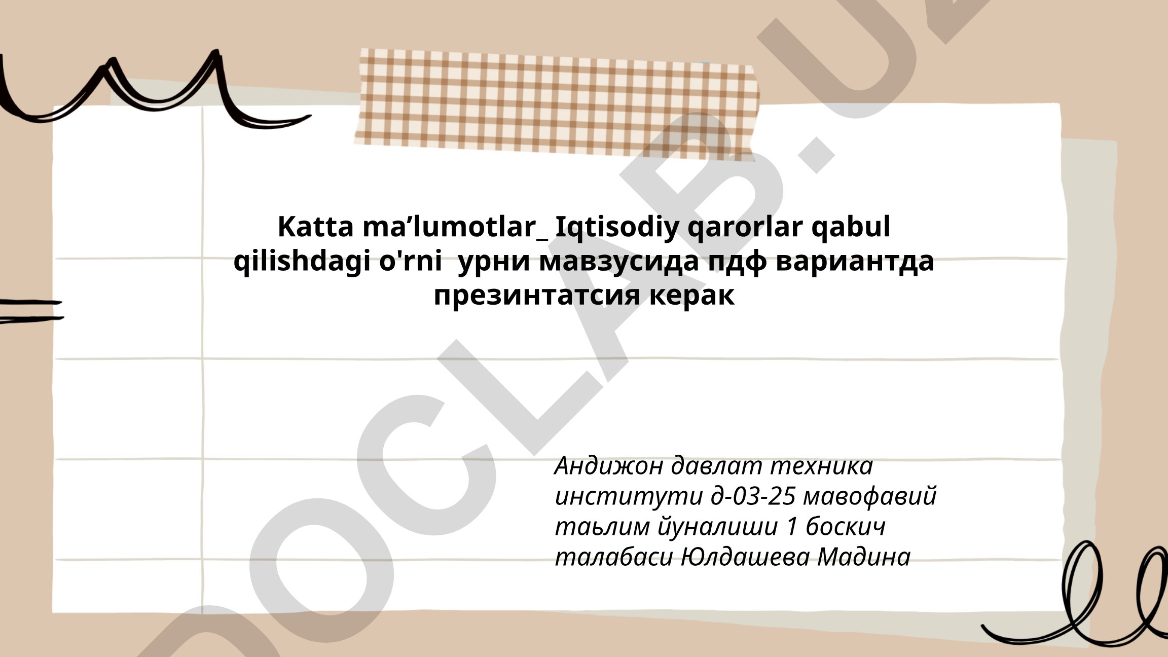 Katta ma’lumotlar va iqtisodiy qarorlar qabul qilish