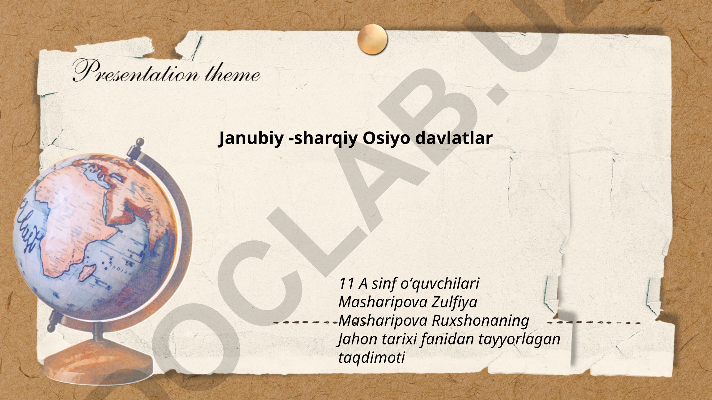 Janubiy-sharqiy Osiyo davlatlarining siyosiy tuzilishi va ASEAN tashkiloti