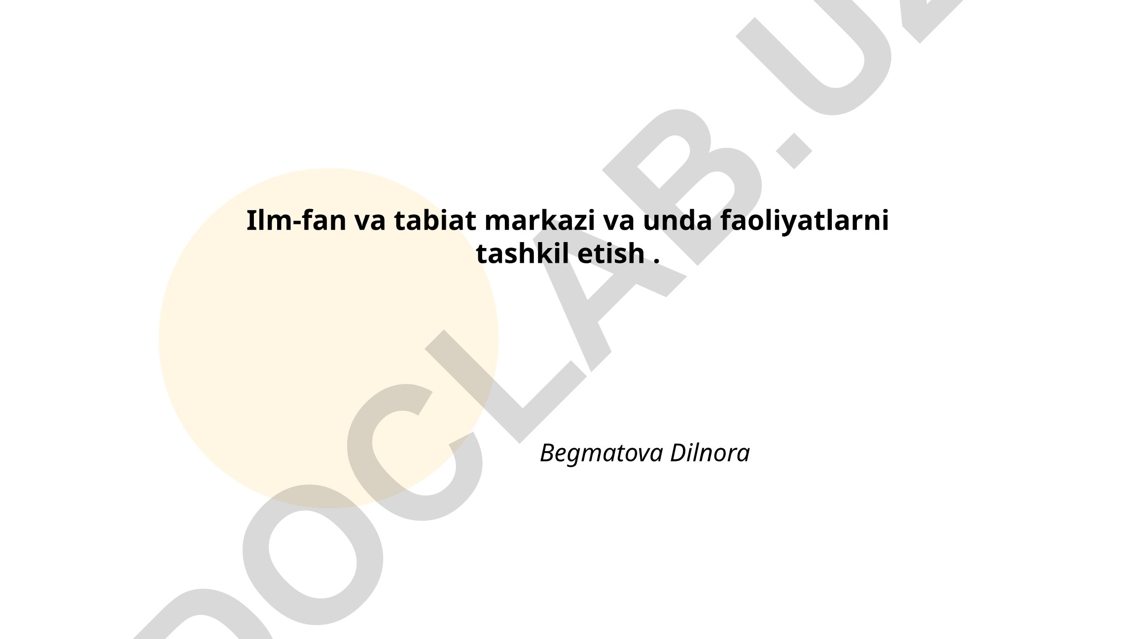 Ilm-fan va tabiat markazi va unda faoliyatlarni tashkil etish