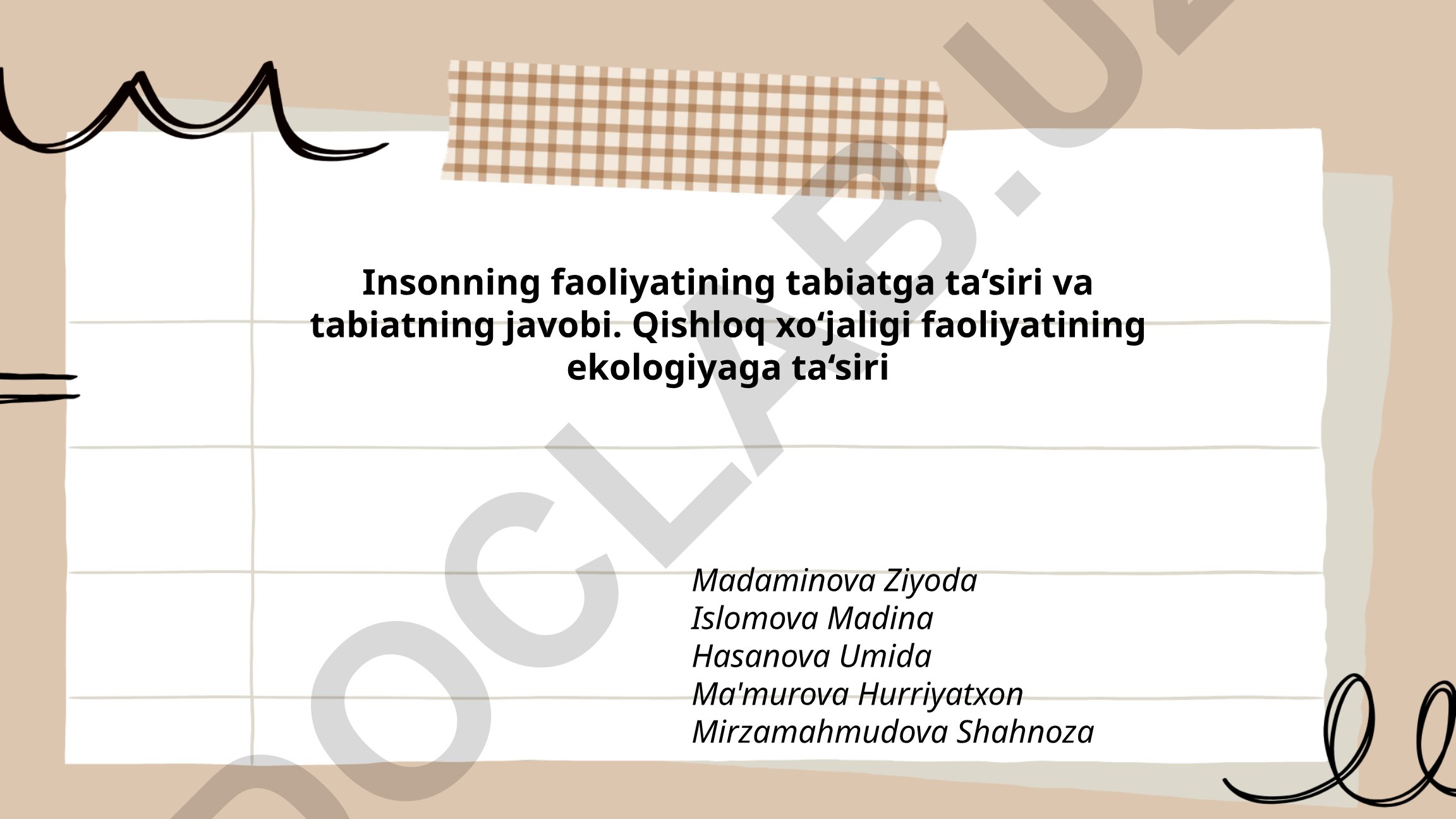 Insonning faoliyatining tabiatga ta'siri va qishloq xo'jaligi ekologiyasi