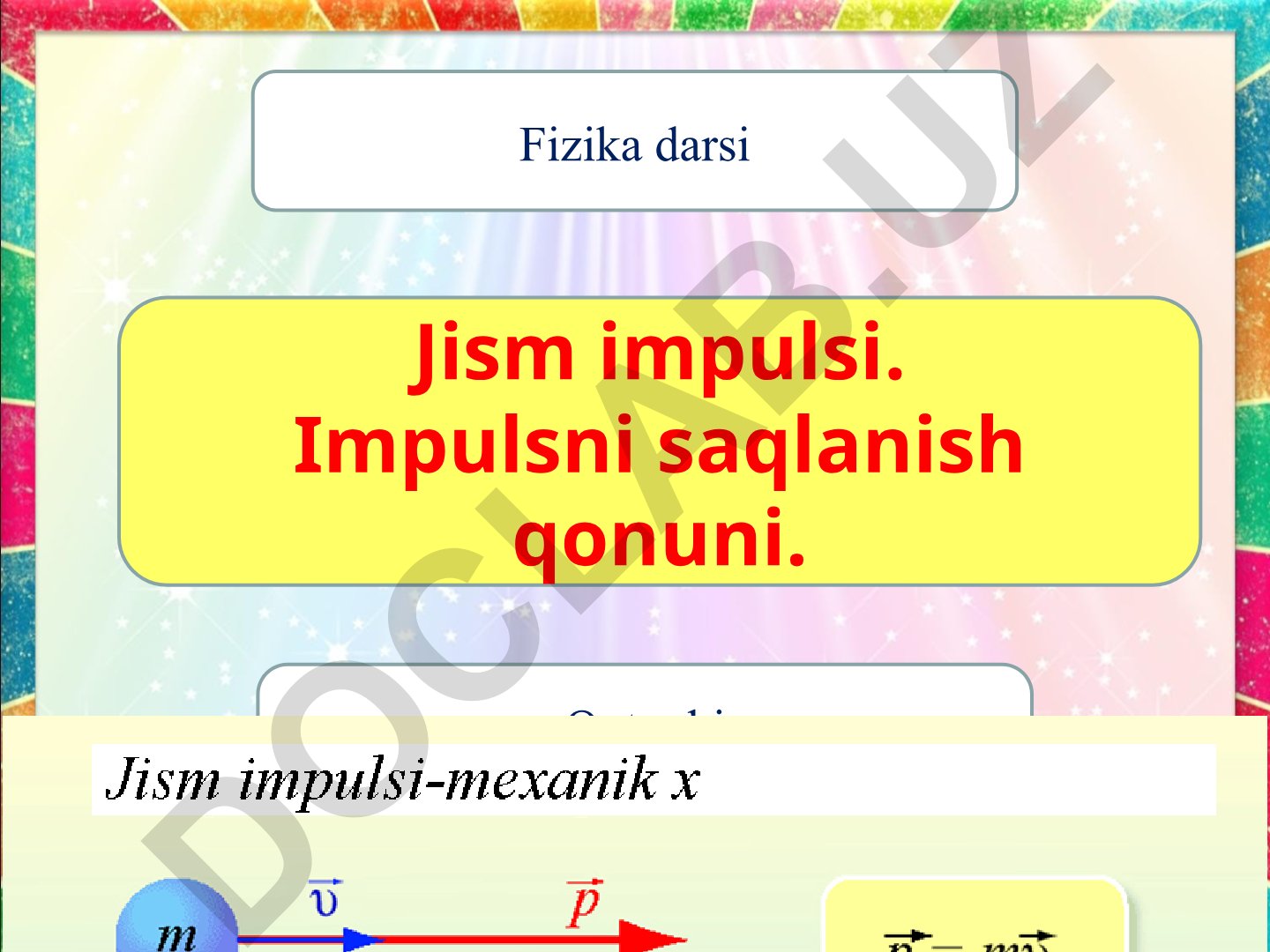 Jism impulsi va impulsni saqlanish qonuni