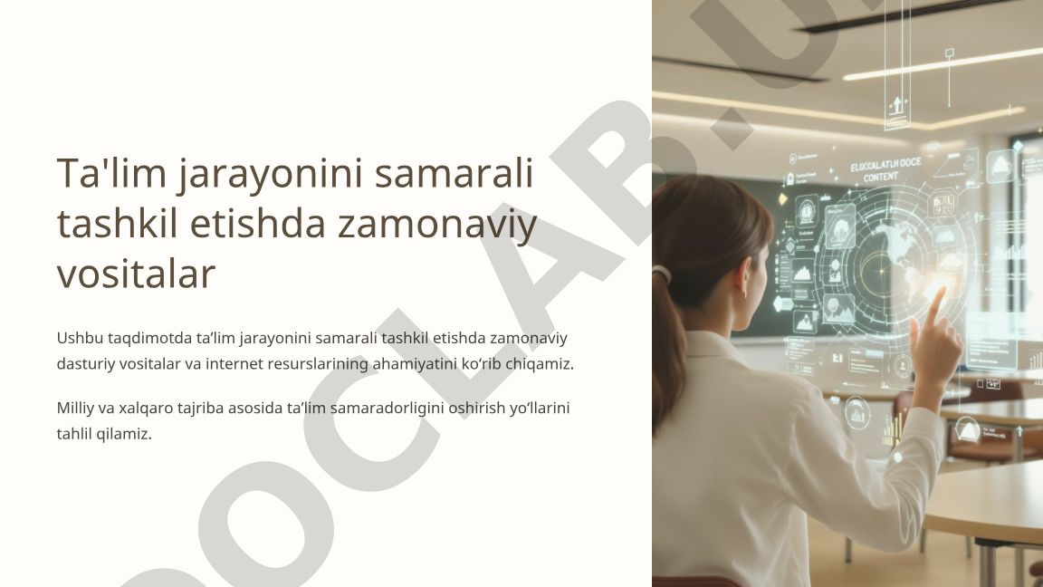 Ta'lim jarayonini samarali tashkil etishda zamonaviy vositalar