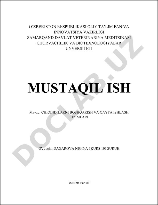 Chiqindilarni boshqarish va qayta ishlash tizimlari