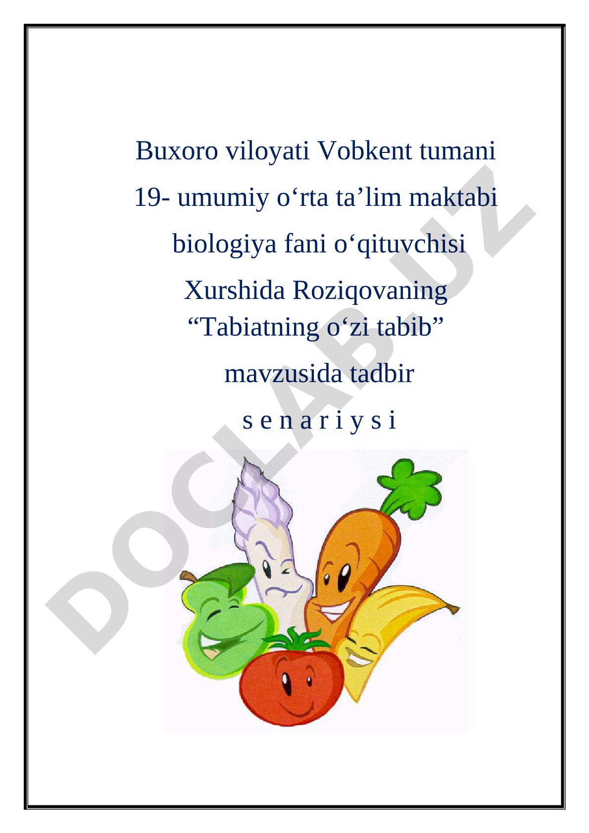 Tabiatning o'zi tabib