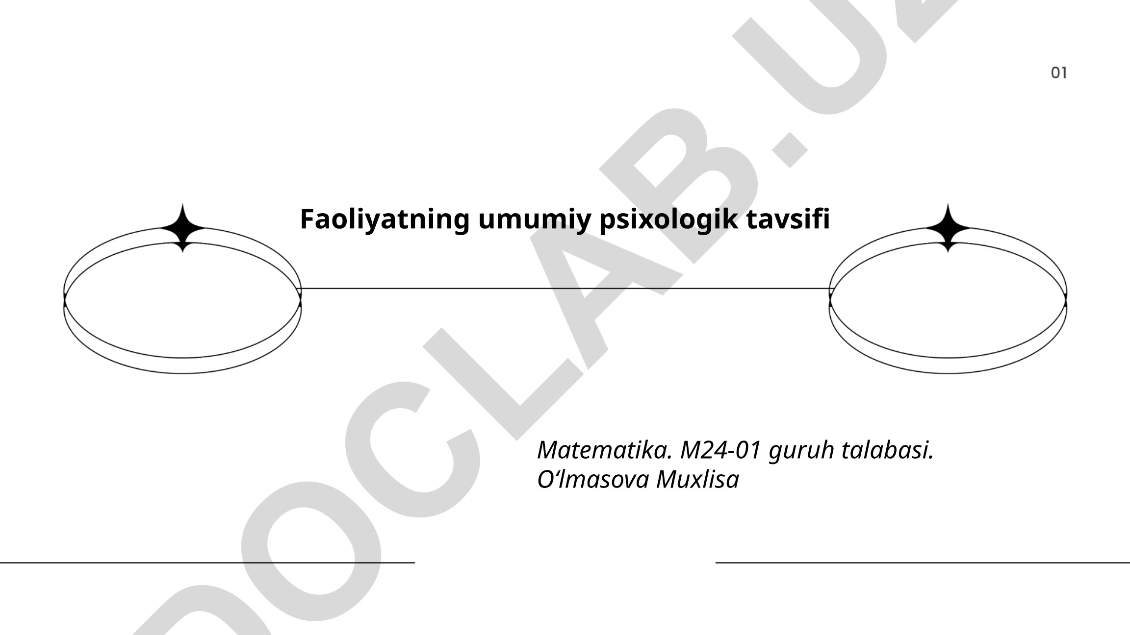 Faoliyatning umumiy psixologik tavsifi