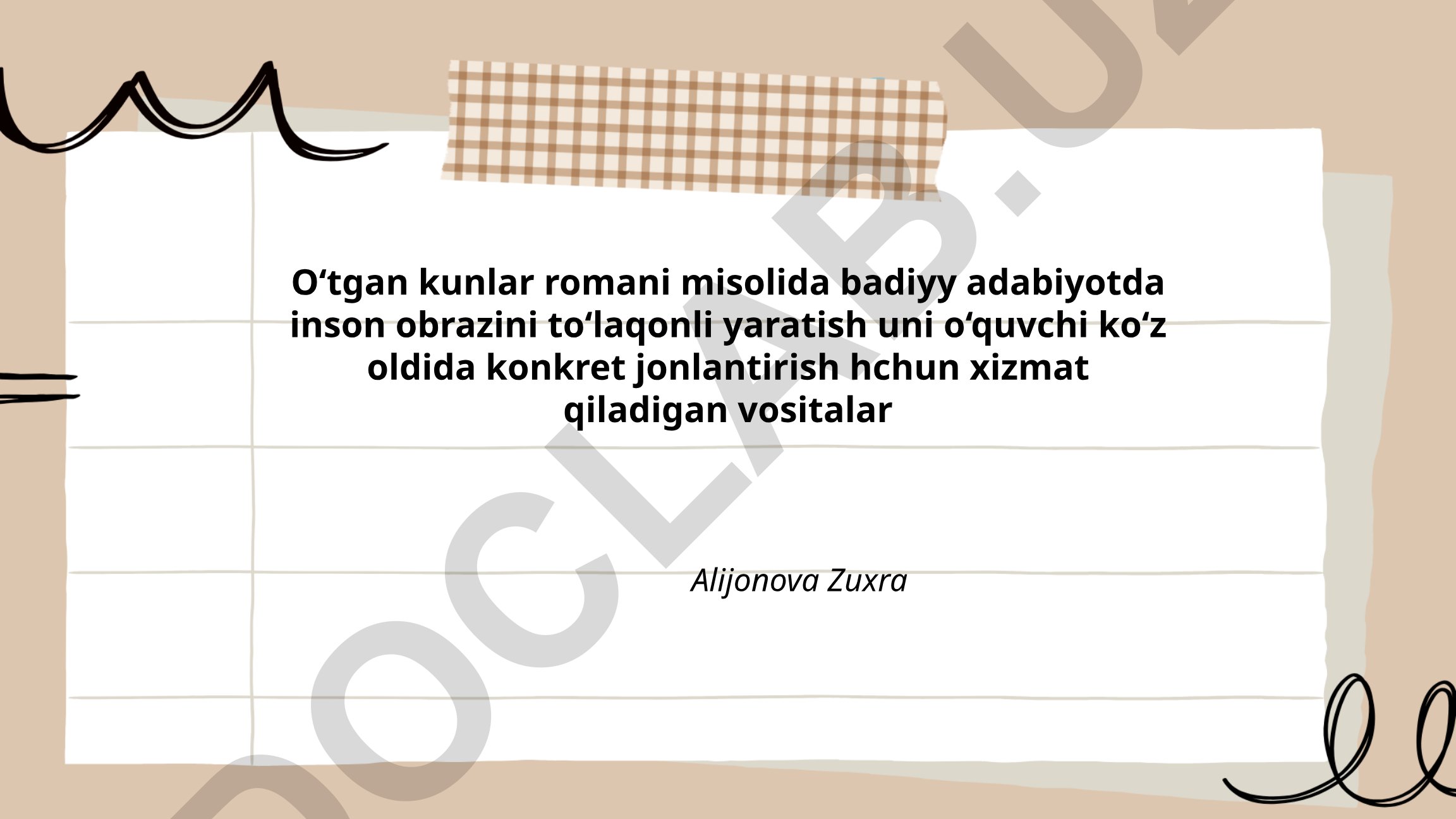 O‘tgan kunlar romani misolida badiy adabiyotda inson obrazini yaratish vositalari