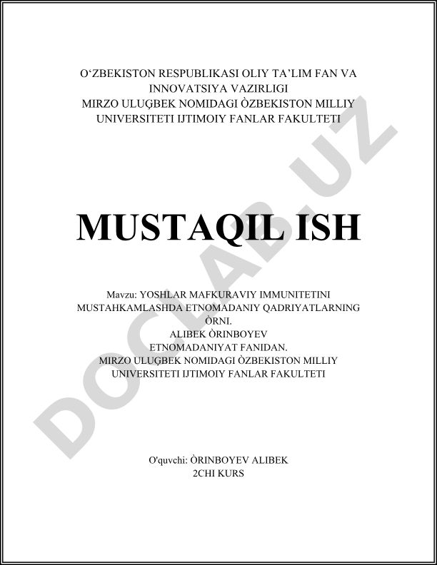 Yoshlar mafkuraviy immunitetini mustahkamlashda etnomadaniy qadriyatlarning o‘rni