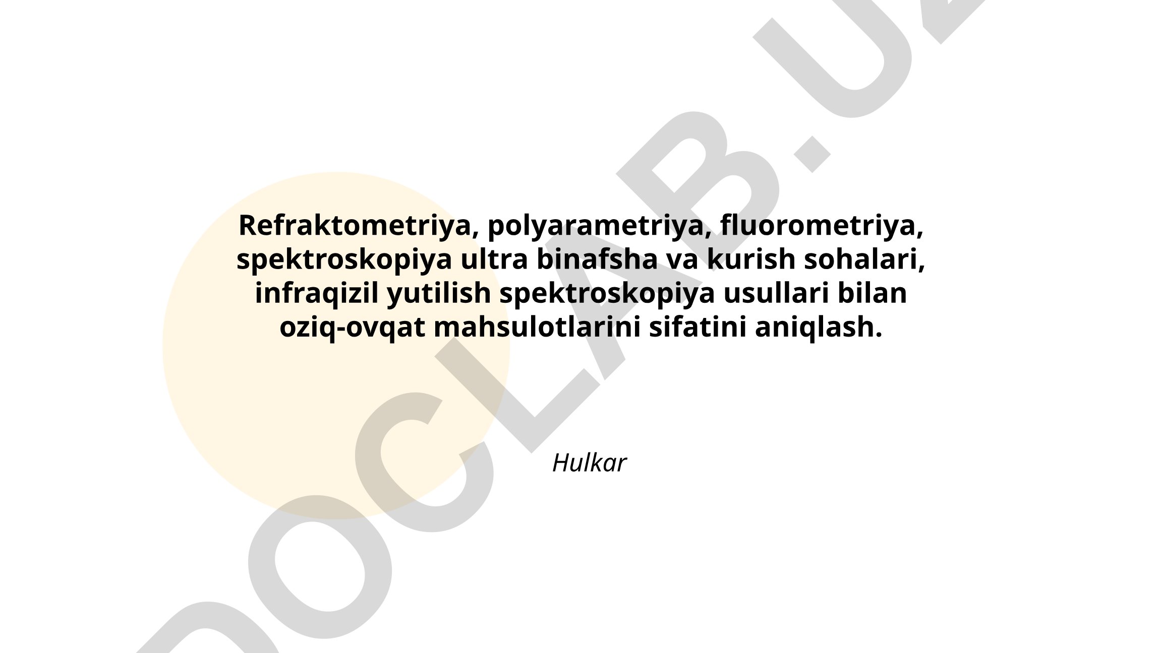 Oziq-ovqat mahsulotlarini spektroskopik usullar bilan sifatini aniqlash