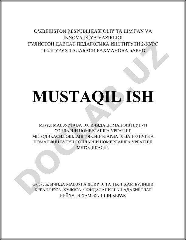 10 va 100 ichida nomanfiy butun sonlarni raqamlashga o'rgatish metodikasi