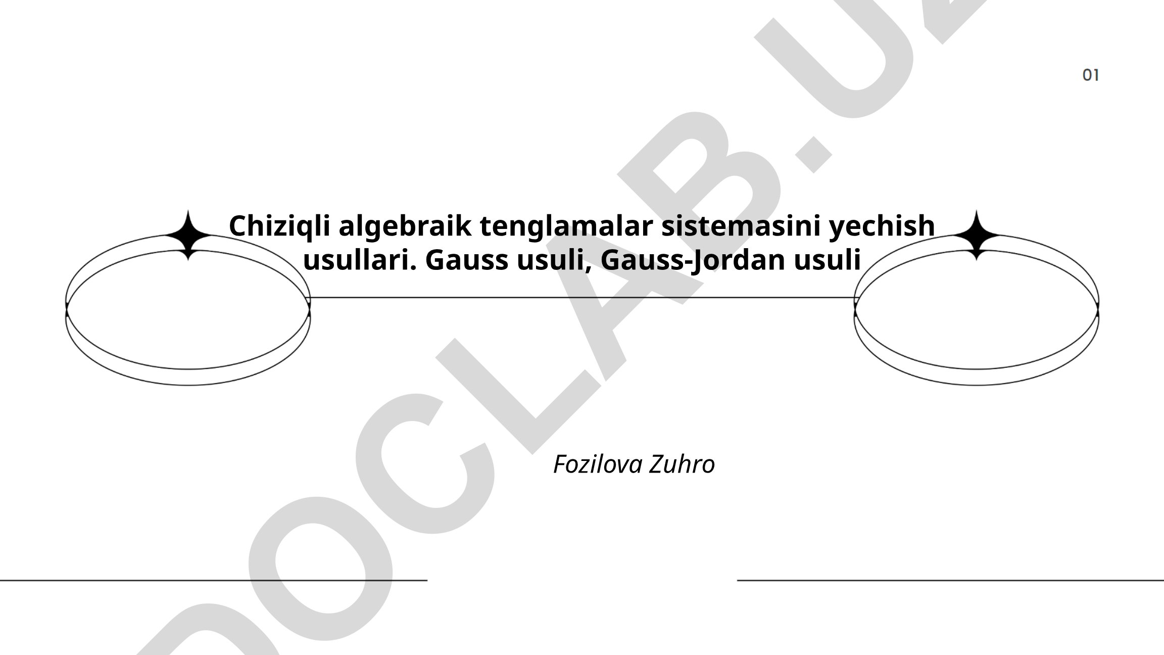 Chiziqli algebraik tenglamalar sistemasini yechish usullari