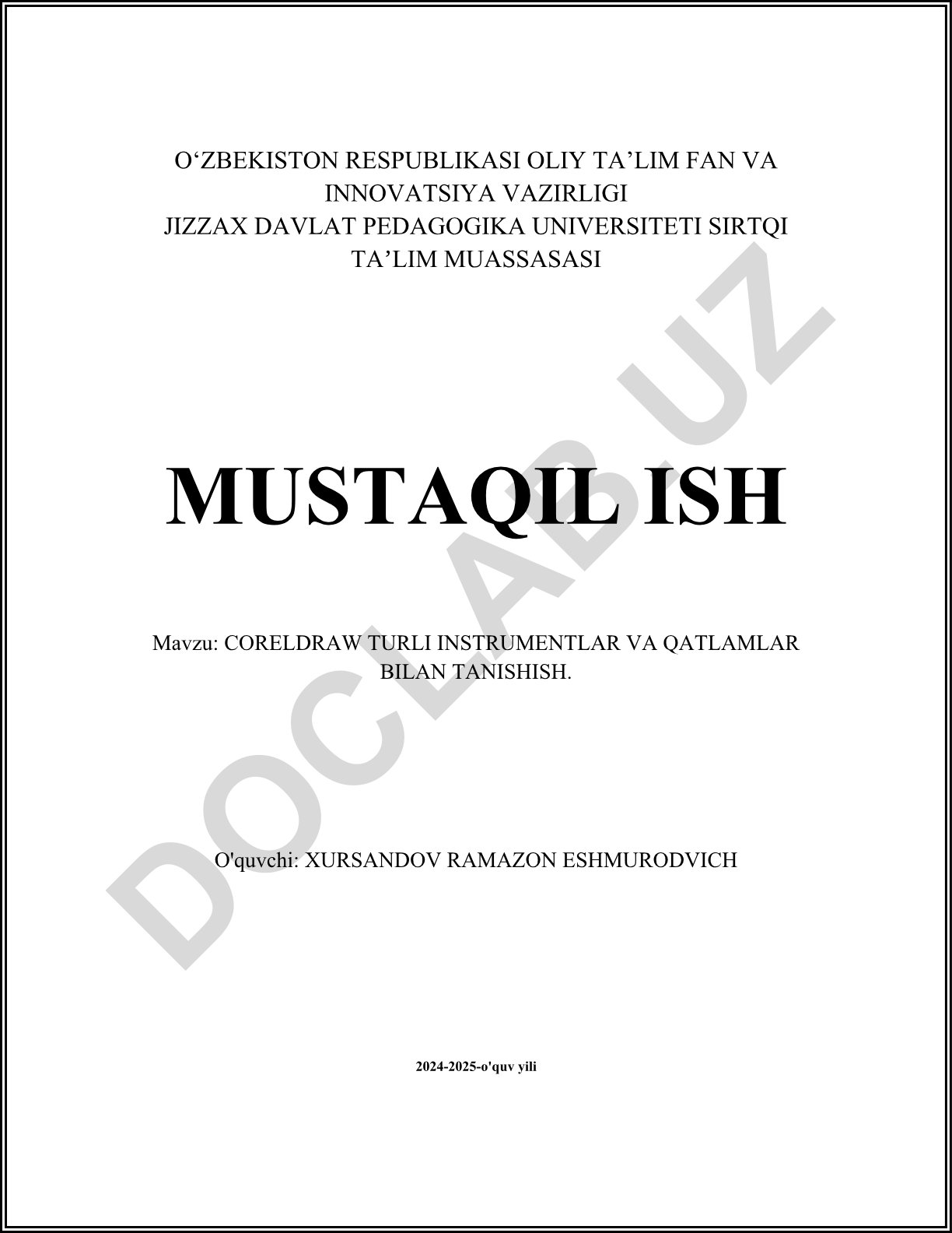 CorelDRAW turli instrumentlar va qatlamlar bilan tanishish