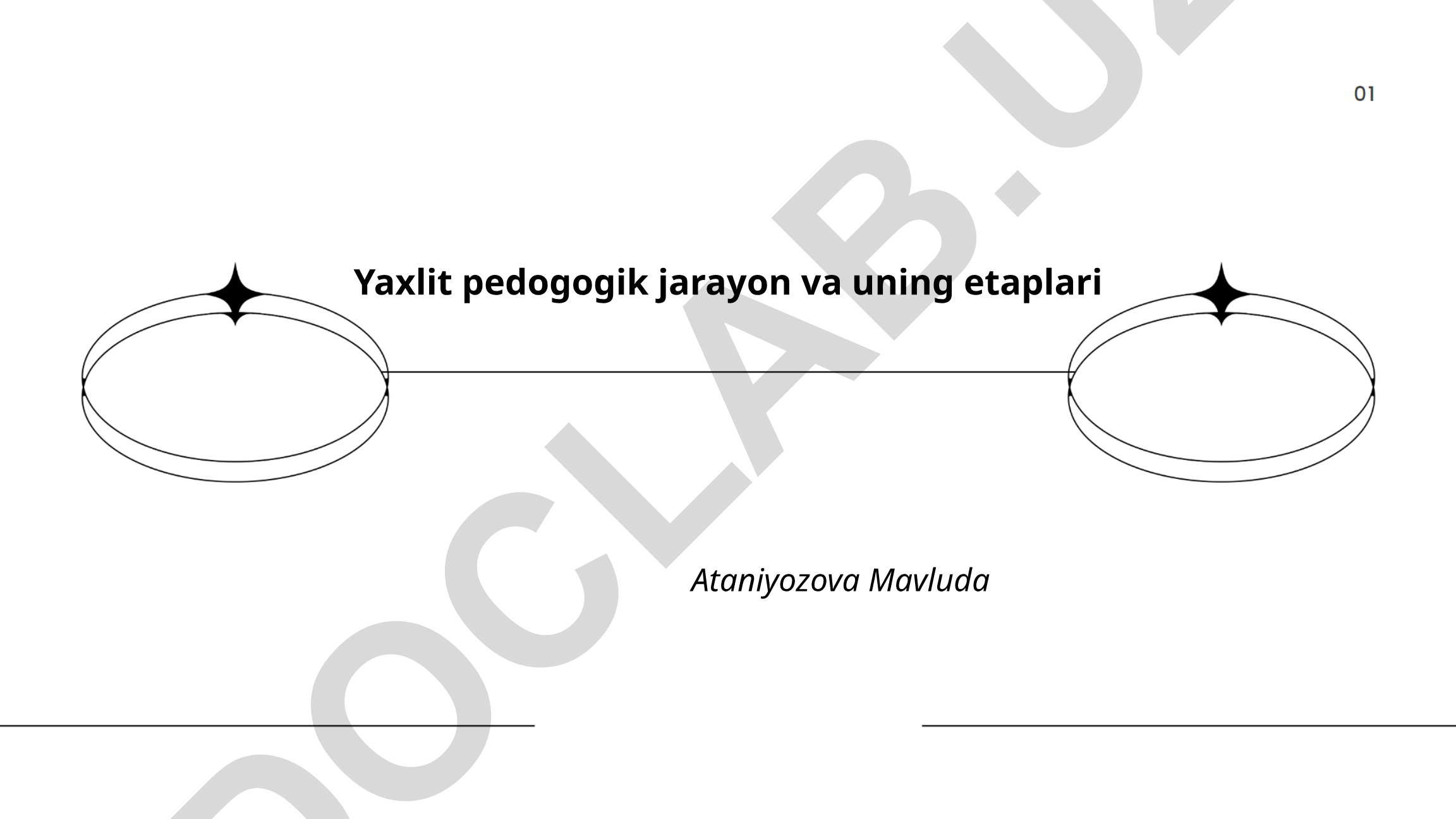 Yaxlit pedagogik jarayon va uning etaplari