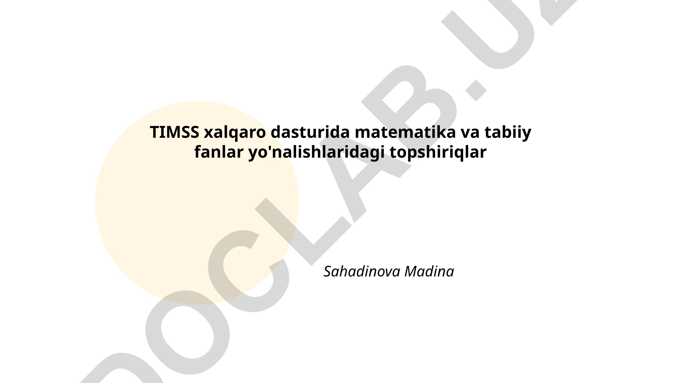 TIMSS xalqaro dasturida matematika va tabiiy fanlar topshiriqlari