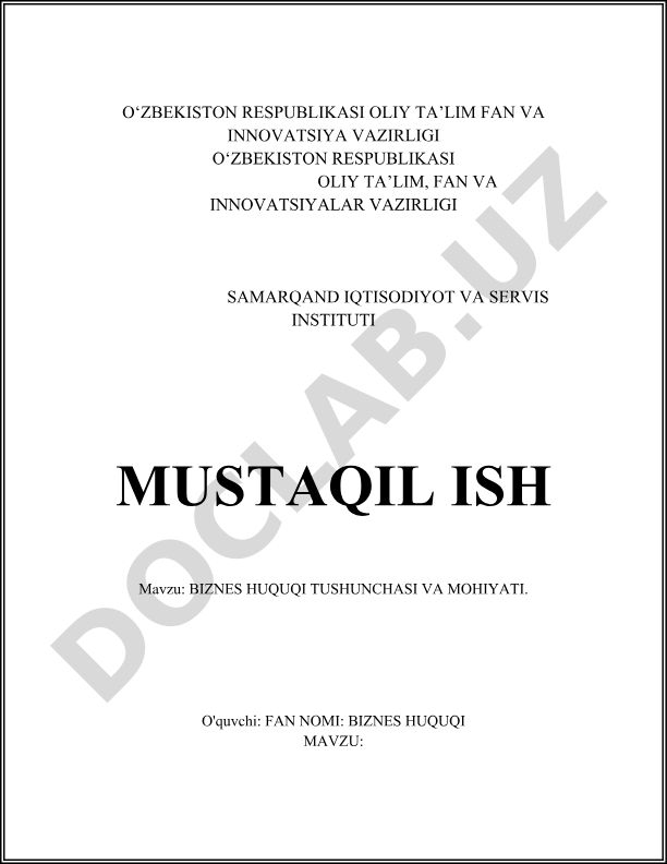 Biznes huquqi tushunchasi va mohiyati