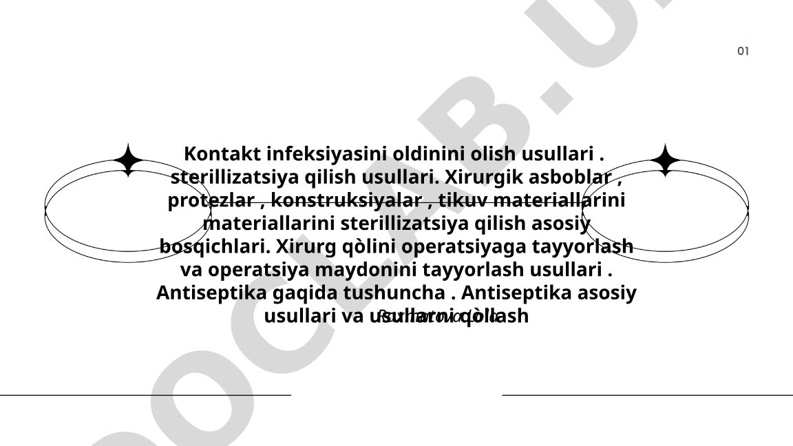 Kontakt infeksiyasini oldini olish, sterillizatsiya va antiseptika usullari