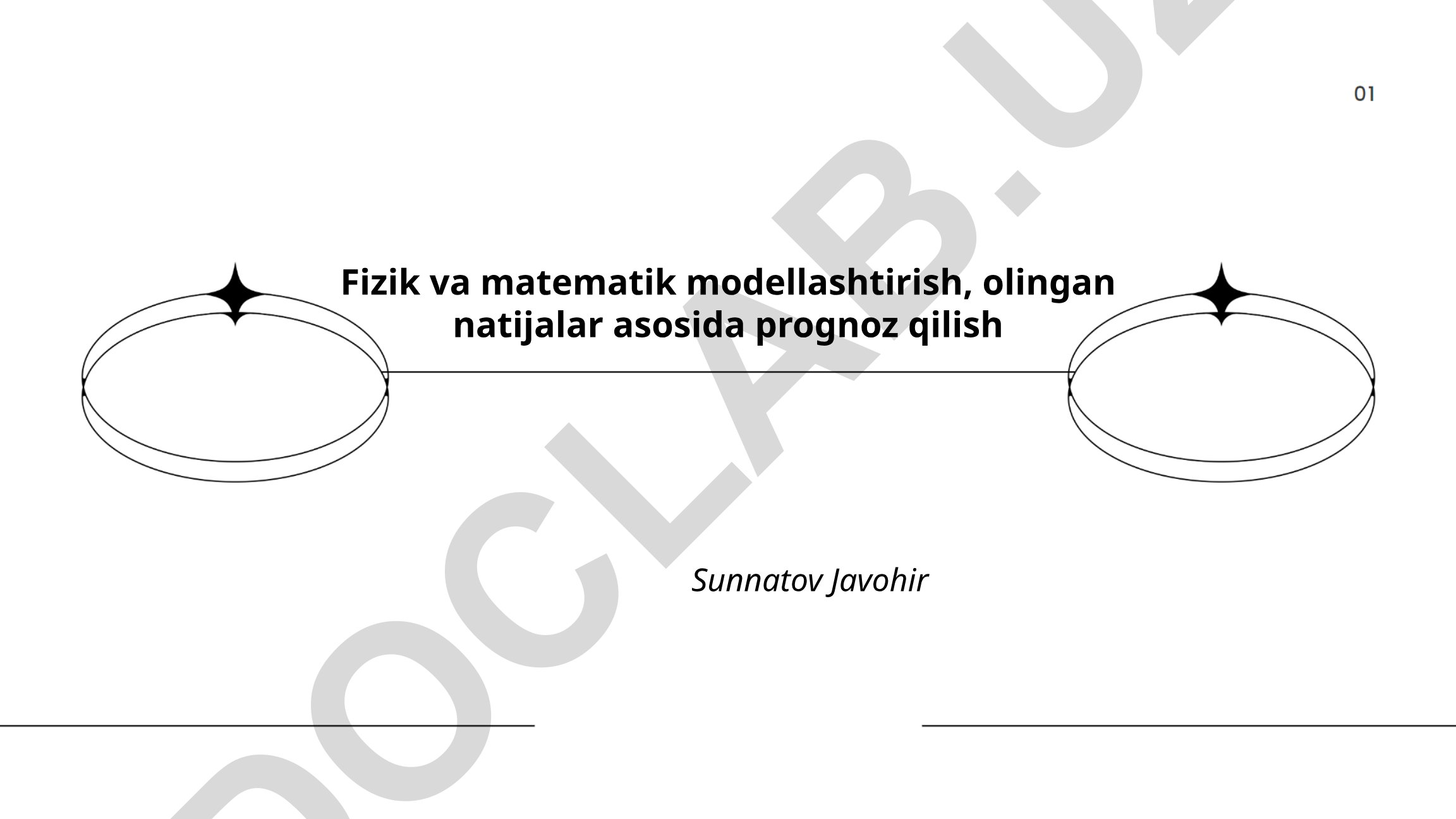 Fizik va matematik modellashtirish, olingan natijalar asosida prognoz qilish