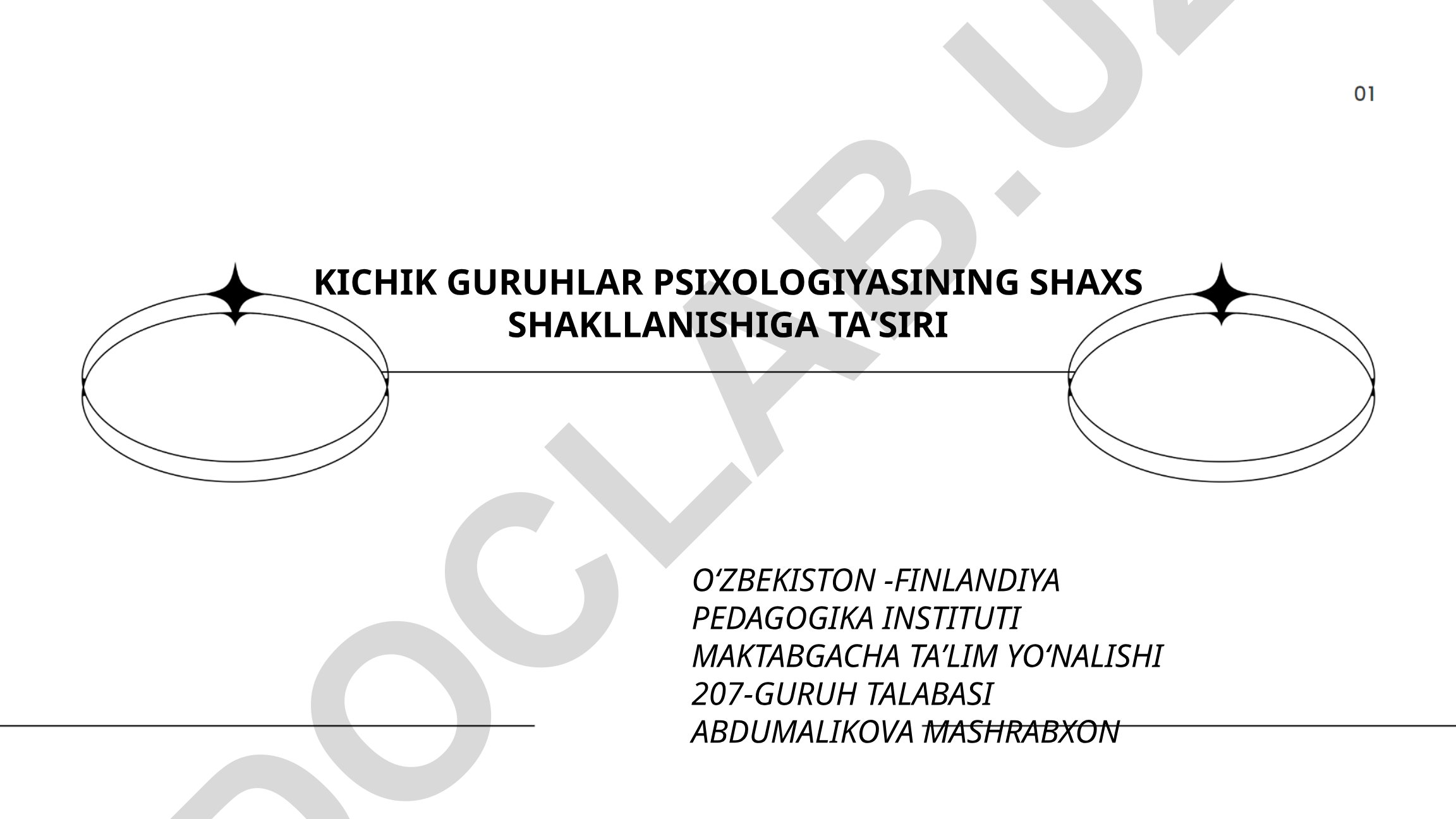 Kichik guruhlar psixologiyasining shaxs shakllanishiga ta'siri