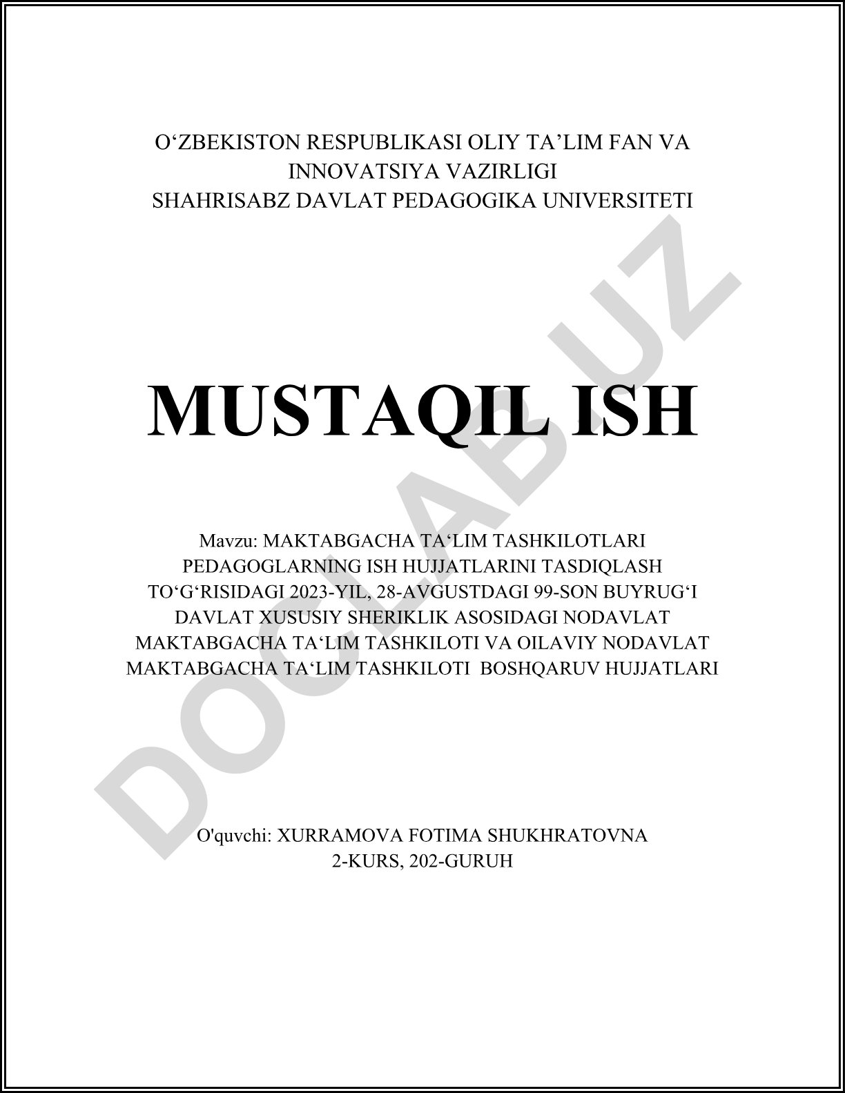 Maktabgacha ta'lim tashkilotlari pedagoglarning ish hujjatlarini tasdiqlash to'g'risidagi 2023-yil, 28-avgustdagi 99-son buyrug'i
