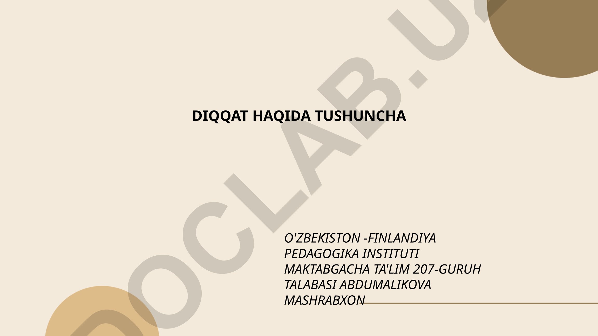 Diqqat va tasavvur haqida tushuncha