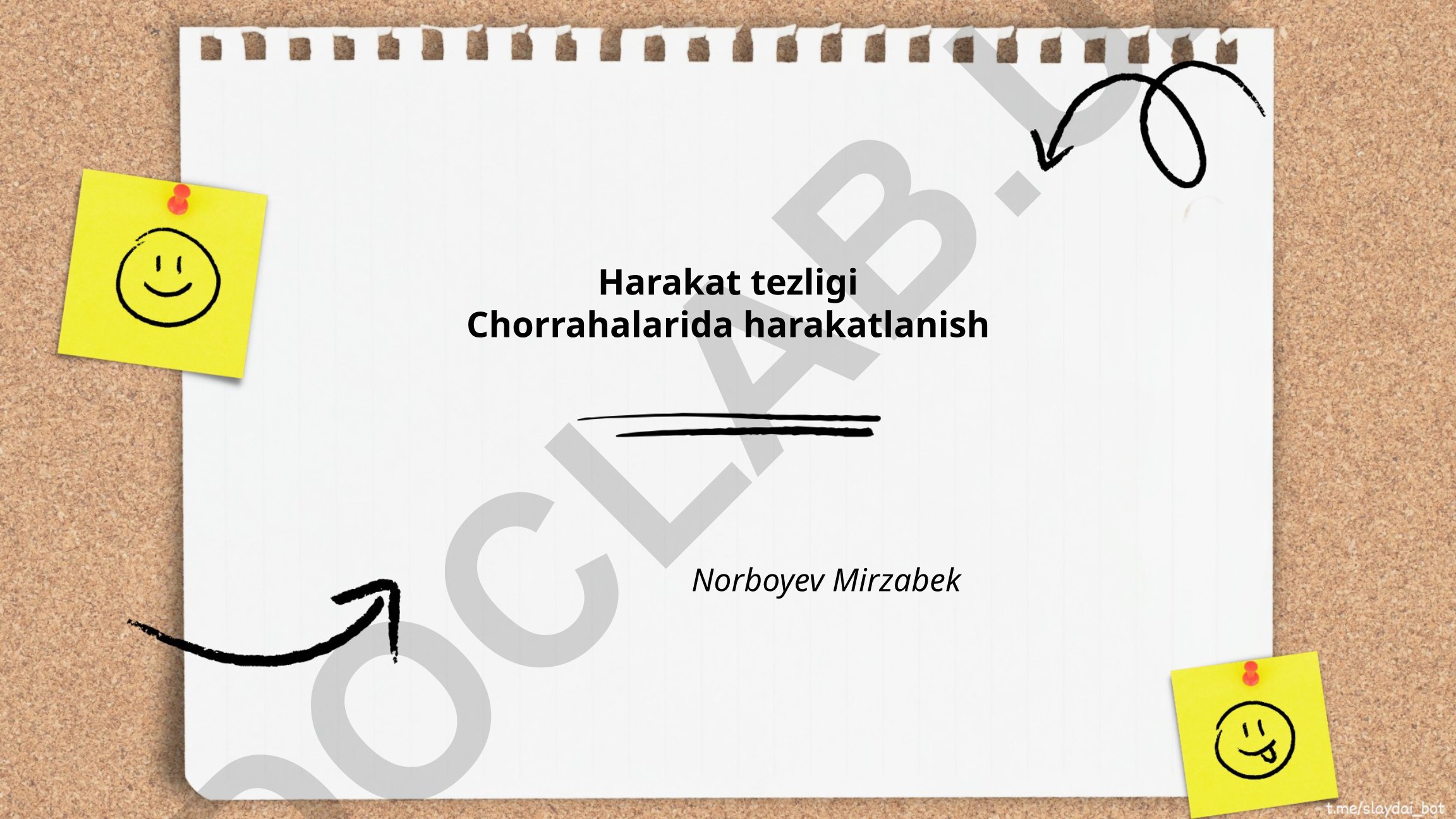 Chorrahada xavfsizlik qoidalari va tezlikni nazorat qilish