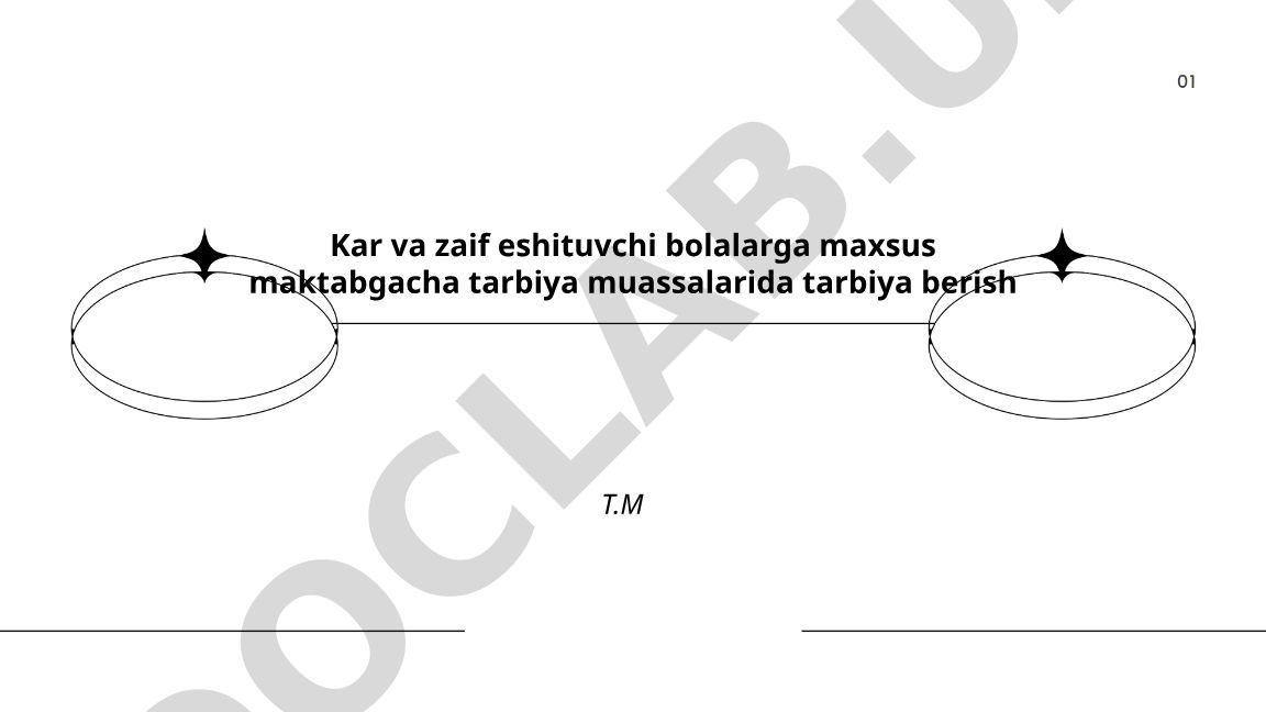 Kar va zaif eshituvchi bolalarga maxsus maktabgacha tarbiya muassalarida tarbiya berish