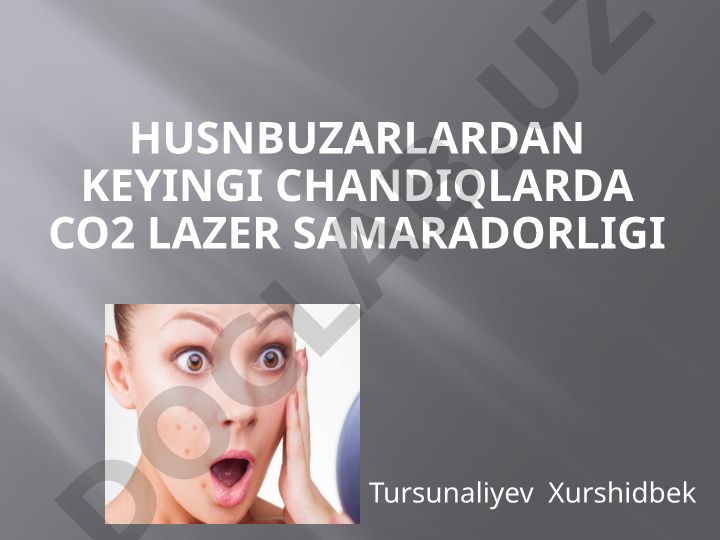 Husnbuzarlardan keyingi chandiqlarni CO2 lazer bilan davolash