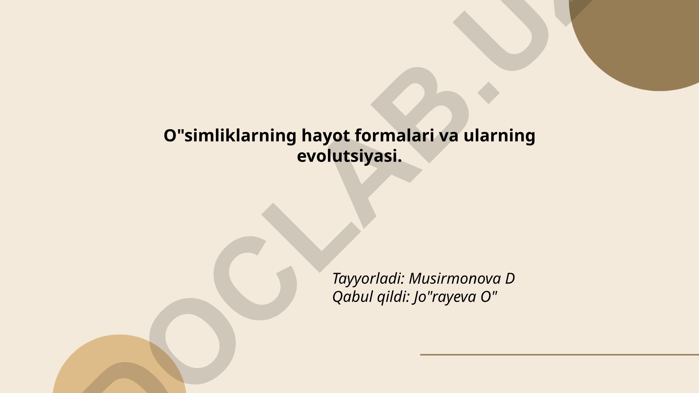 O'simliklarning hayot formalari va ularning evolutsiyasi