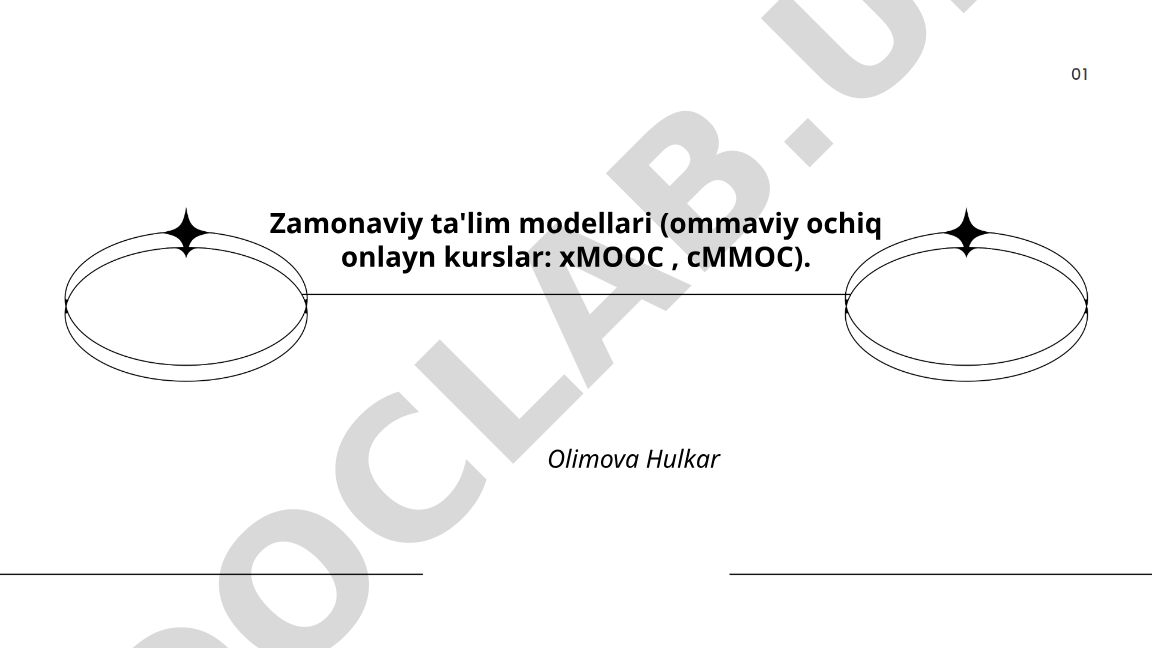 Zamonaviy ta'lim modellari: xMOOC va cMOOC