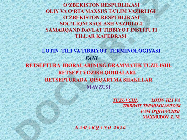 Retseptura iboralarining grammatik tuzilishi va retsept yozish qoidalari