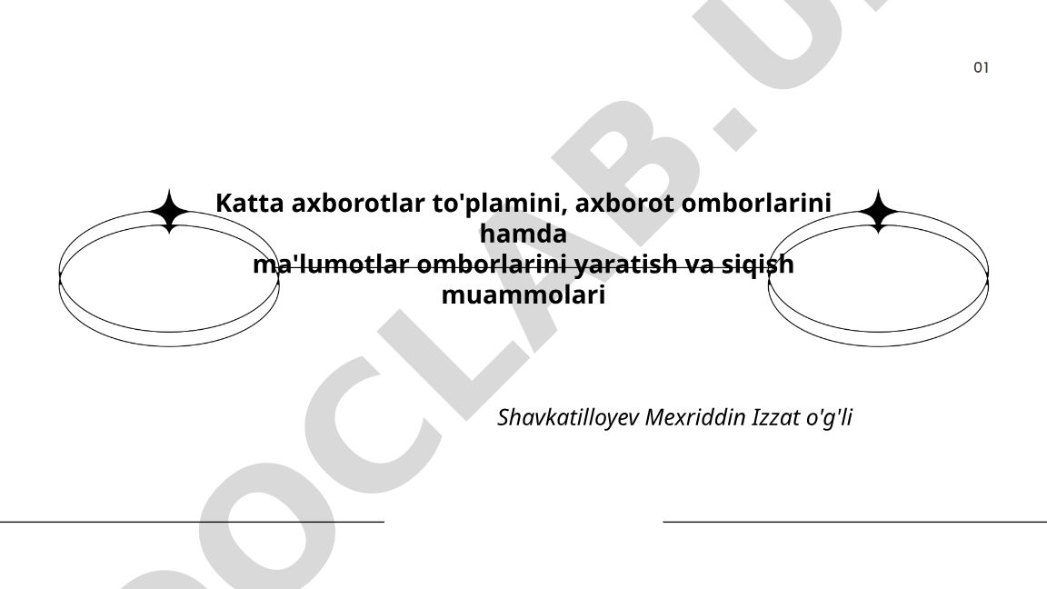 Katta axborotlar to'plamini yaratish va siqish muammolari