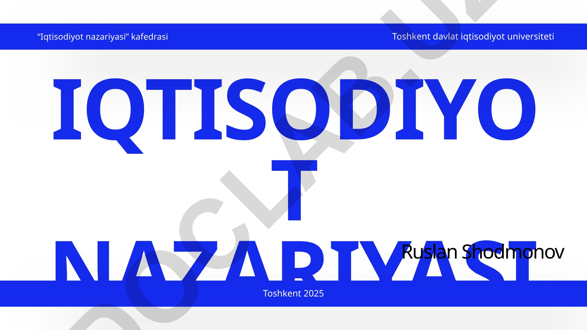 Iqtisodiyot nazariyasi fanining o'quv dasturi va mashg'ulotlar rejasi