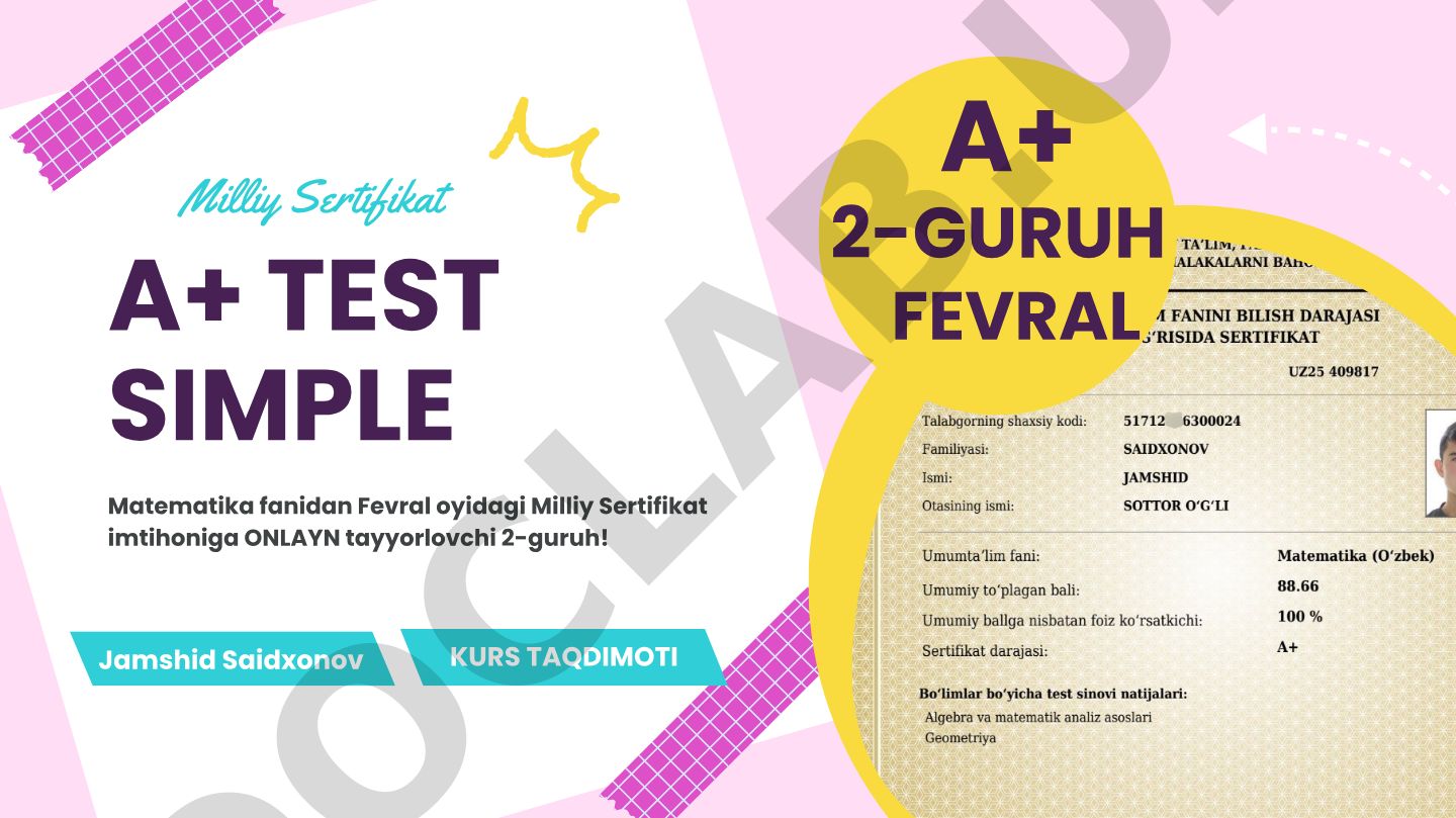 Milliy Sertifikat A+ Test Simple matematika kursi