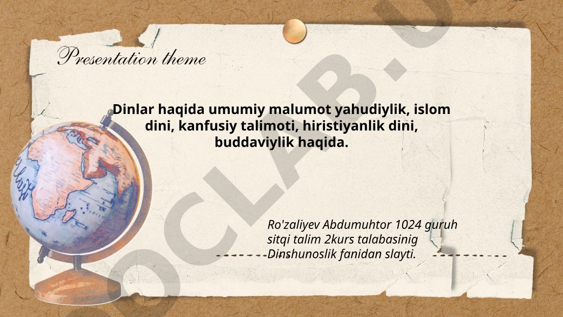 Dinshunoslik fanida dinlar haqida umumiy ma'lumot