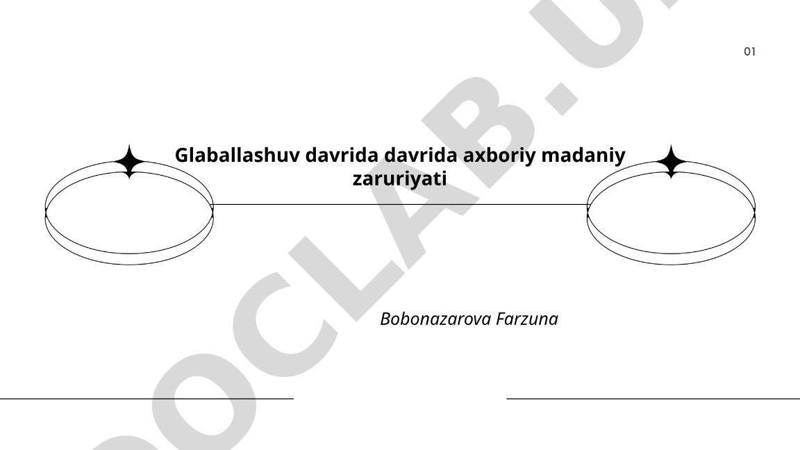 Globallashuv davrida axboriy madaniyatning ahamiyati va rivojlanishi