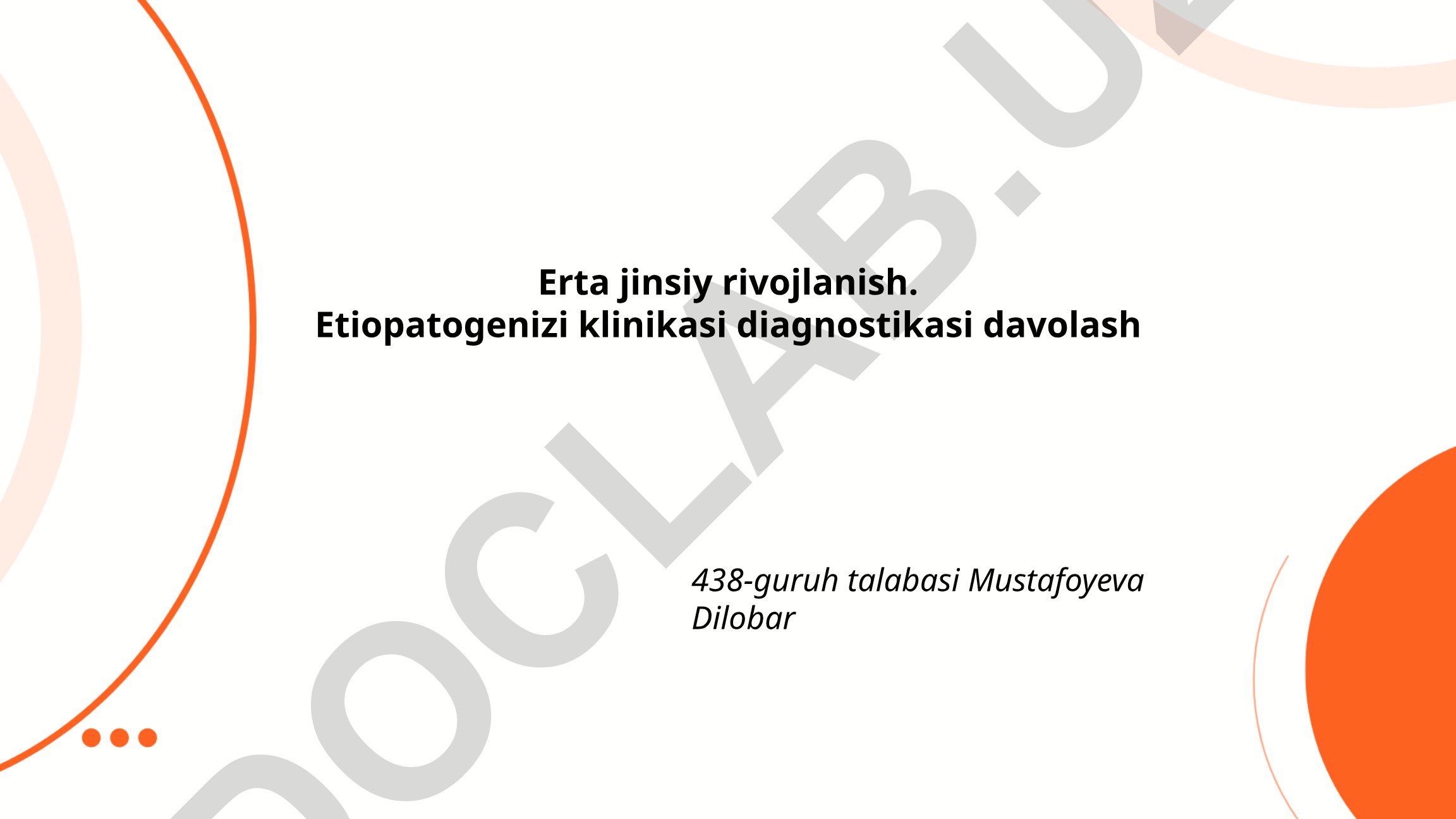 Erta jinsiy rivojlanish: taʼrif, tasnif, diagnostika va davolash