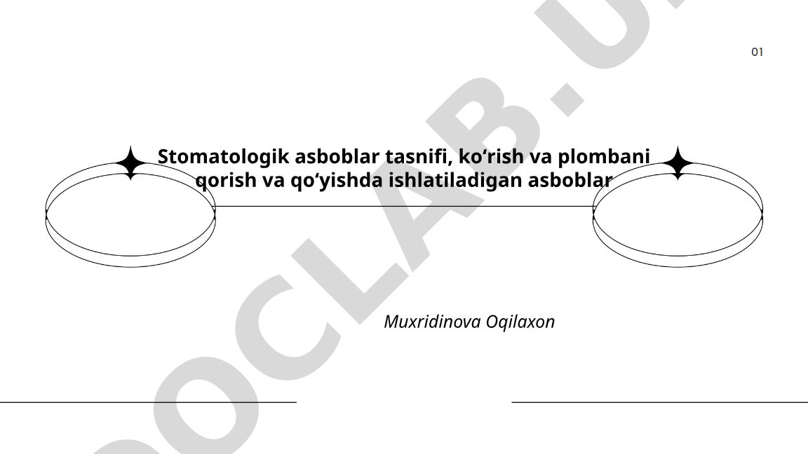 Stomatologik asboblar tasnifi, koʻrish va plombani qorish va qoʻyishda ishlatiladigan asboblar