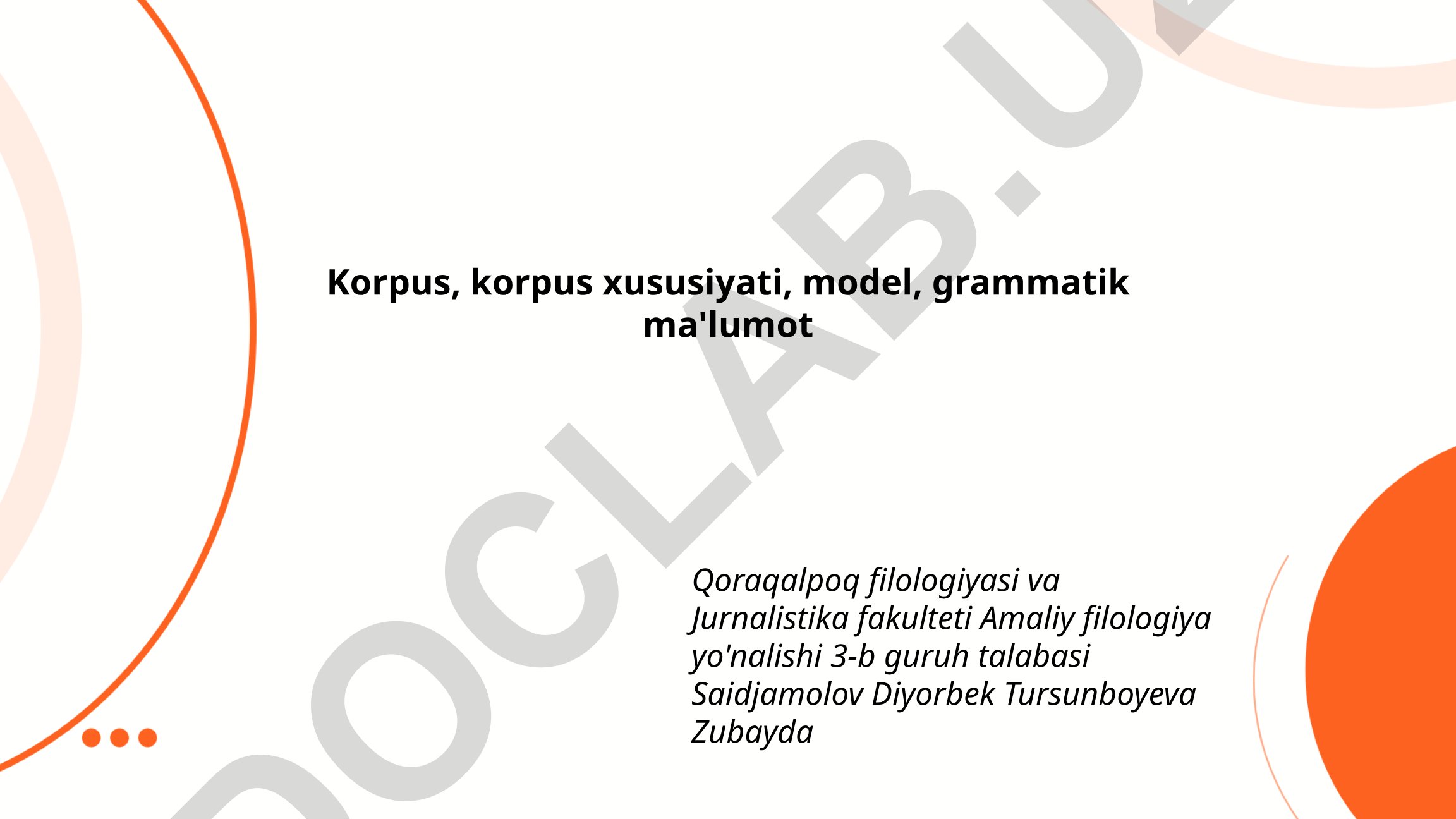 Korpus tushunchasi, turlari va xususiyatlari