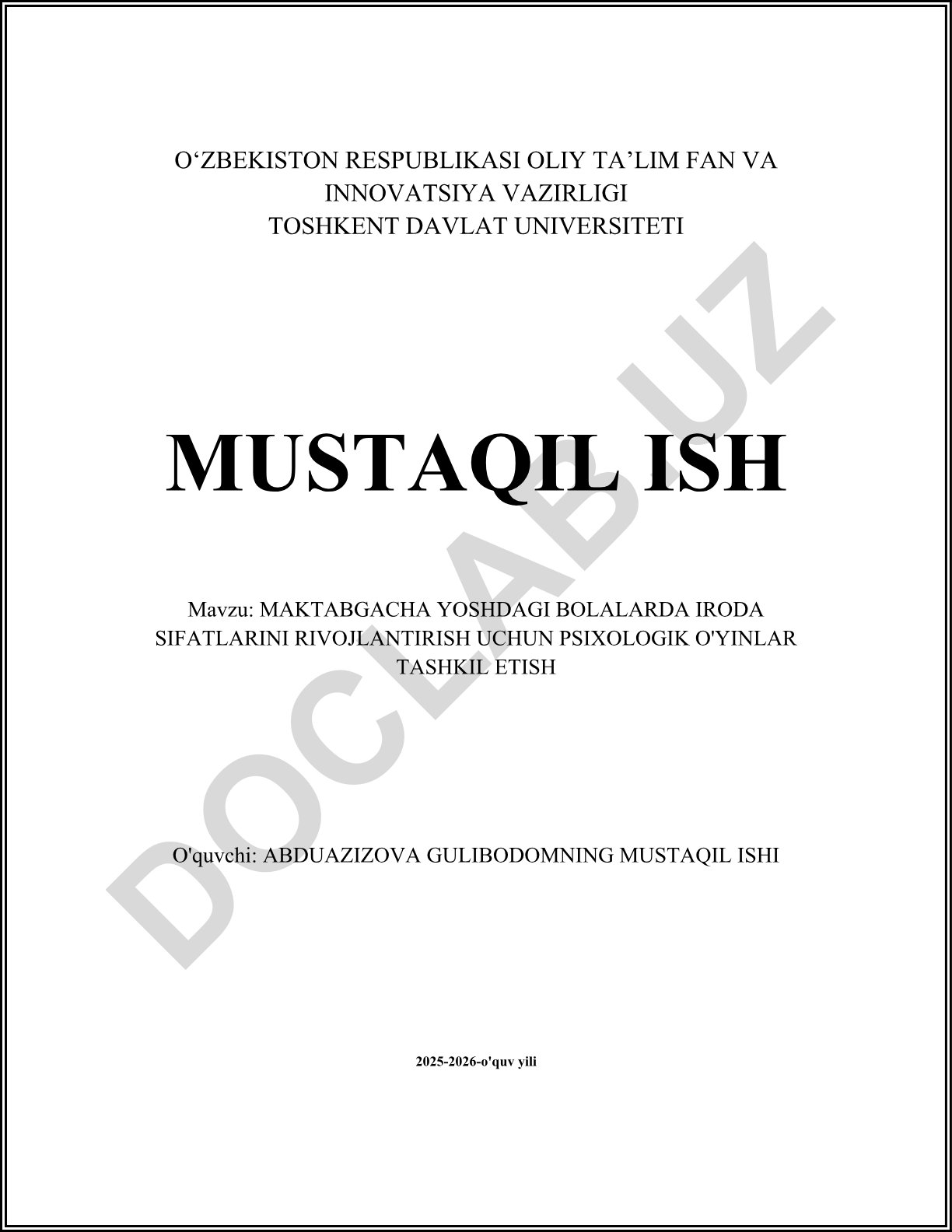 Maktabgacha yoshdagi bolalarda iroda sifatlarini rivojlantirish uchun psixologik o'yinlar tashkil etish