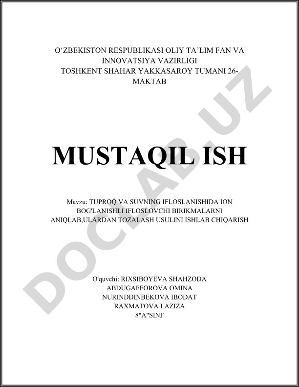 Tuproq va suvdagi ion bog'langan ifloslovchi birikmalarni aniqlab, ulardan tozalash usulini ishlab chiqarish