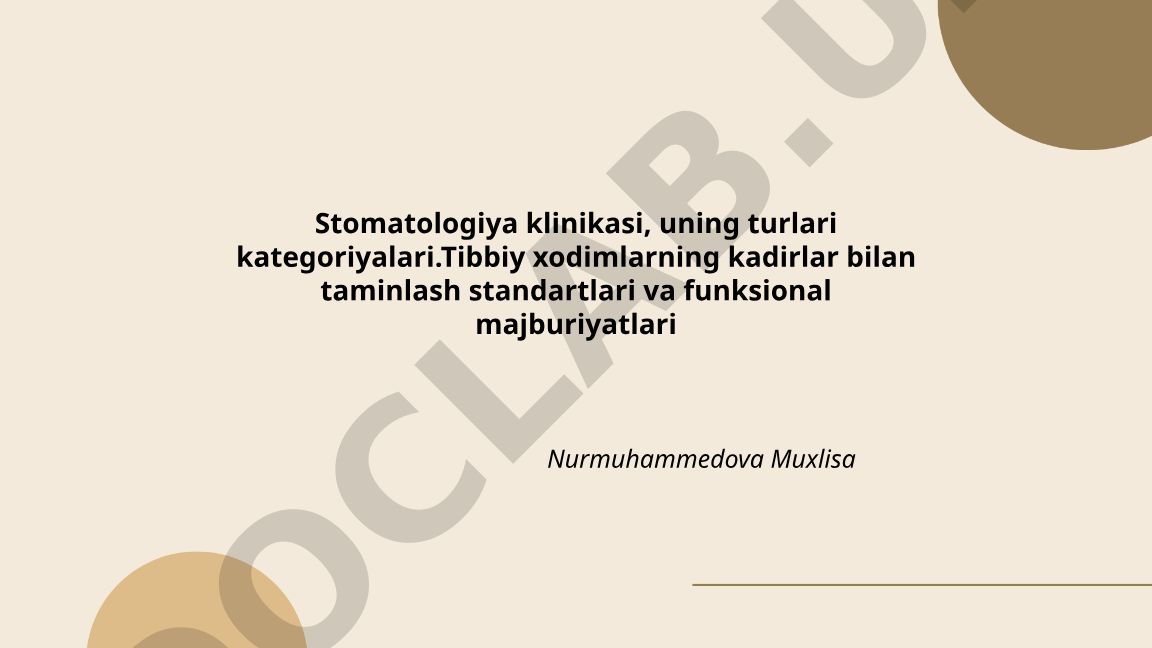Stomatologiya klinikalarining turlari va tibbiy kadrlar standartlari