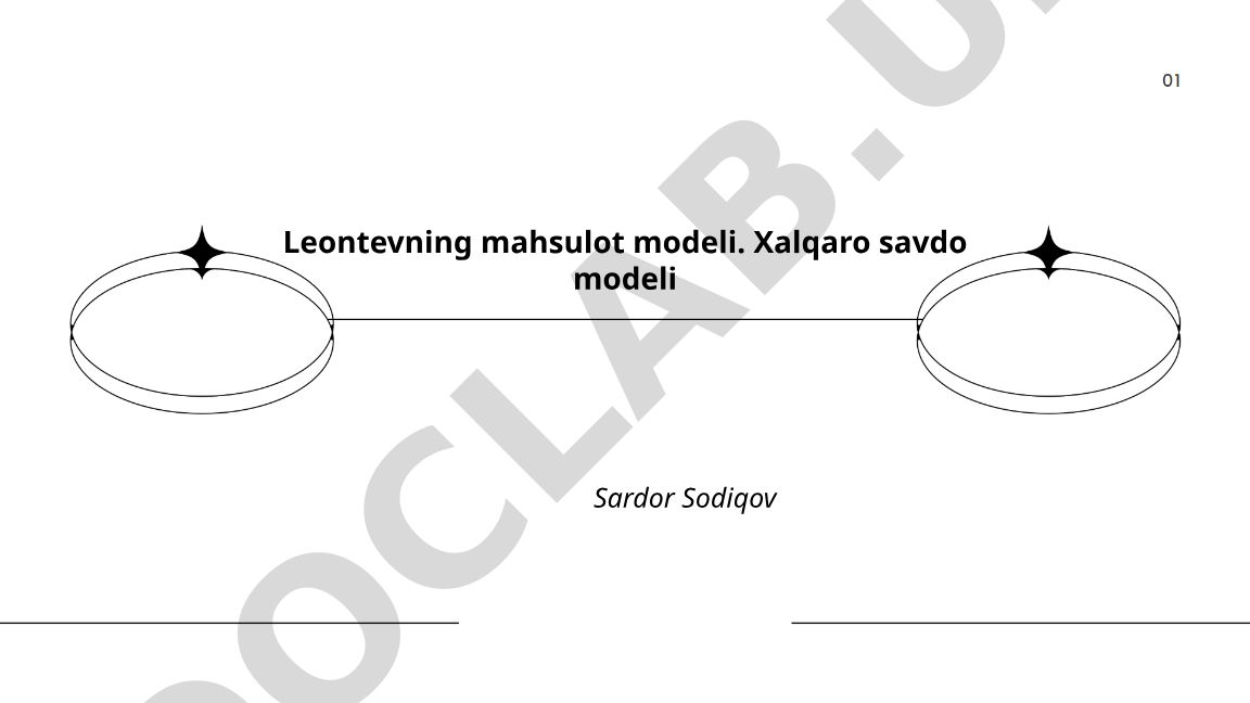 Leontevning mahsulot modeli va xalqaro savdo modeli